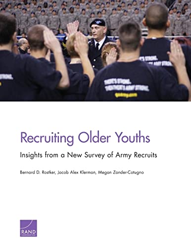 Imagen de archivo de Recruiting Older Youths: Insights from a New Survey of Army Recruits a la venta por Revaluation Books