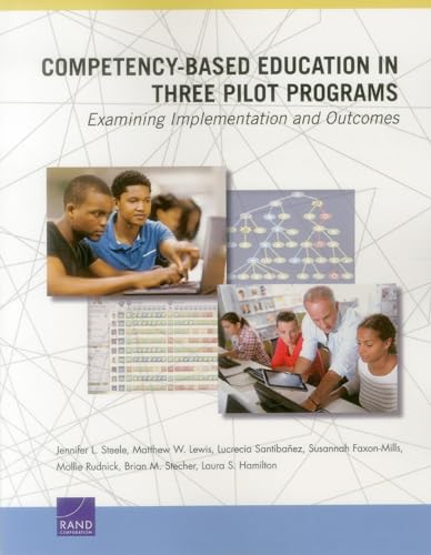 Beispielbild fr Competency-Based Education in Three Pilot Programs: Examining Implementation and Outcomes zum Verkauf von HPB-Red