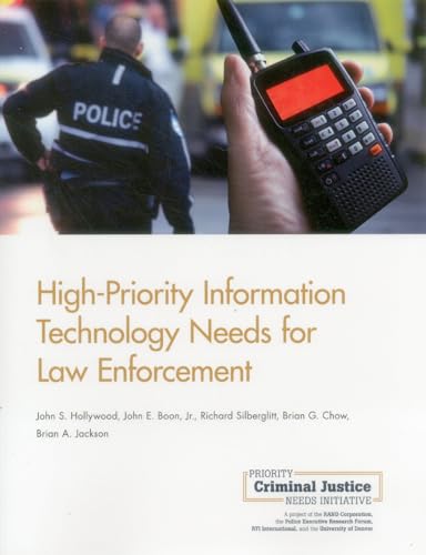 Stock image for High-Priority Information Technology Needs for Law Enforcement for sale by medimops