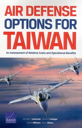 9780833089106: Air Defense Options for Taiwan: An Assessment of Relative Costs and Operational Benefits