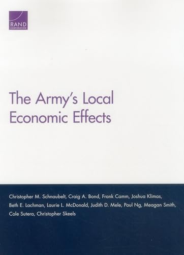 Stock image for The Army's Local Economic Effects for sale by BookOrders