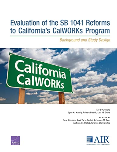 9780833091628: Evaluation of the SB 1041 Reforms to California’s CalWORKs Program: Background and Study Design
