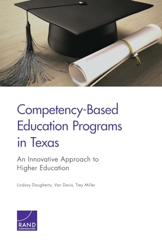 Beispielbild fr Competency-Based Education Programs in Texas: An Innovative Approach to Higher Education zum Verkauf von Buchpark