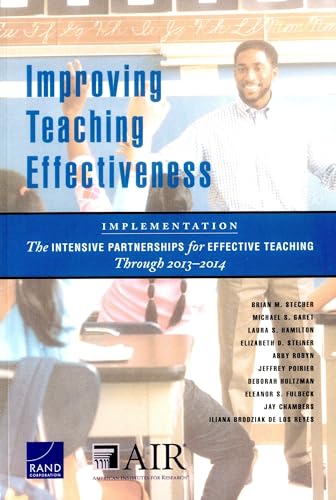 9780833092212: Improving Teaching Effectiveness: Implementation: The Intensive Partnerships for Effective Teaching Through 2013–2014