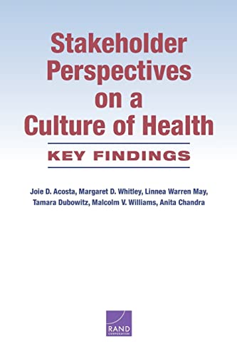Imagen de archivo de Stakeholder Perspectives on a Culture of Health: Key Findings a la venta por BookOrders