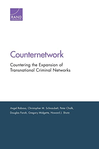 Stock image for Counternetwork Countering the Expansion of Transnational Criminal Networks for sale by PBShop.store US