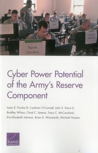 Beispielbild fr Cyber Power Potential of the Army's Reserve Component zum Verkauf von Wonder Book