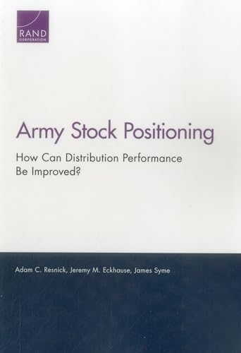 Stock image for Army Stock Positioning How Can Distribution Performance Be Improved for sale by PBShop.store US