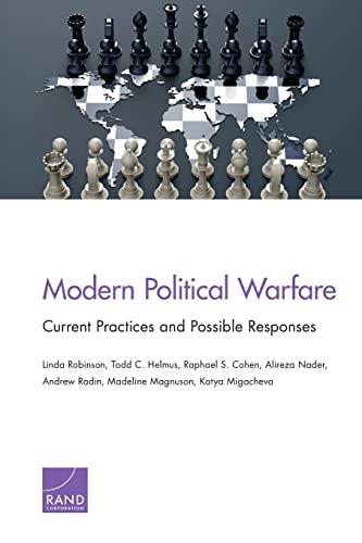 Beispielbild fr Modern Political Warfare : Current Practices and Possible Responses zum Verkauf von Better World Books