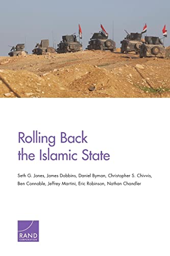 9780833097569: Rolling Back the Islamic State