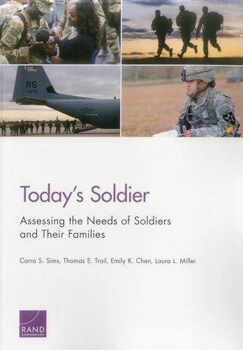 Stock image for Today?s Soldier: Assessing the Needs of Soldiers and Their Families for sale by Ria Christie Collections