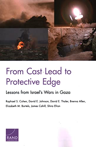 Stock image for From Cast Lead to Protective Edge: Lessons from Israel's Wars in Gaza for sale by ThriftBooks-Dallas