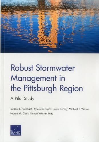 Imagen de archivo de Robust Stormwater Management in the Pittsburgh Region: A Pilot Study a la venta por Brook Bookstore