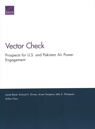Stock image for Prospects for U.S. and Pakistan Air Power Engagement for sale by Michael Lyons