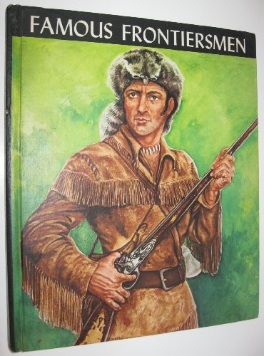 Imagen de archivo de Famous frontiersmen, a la venta por Library House Internet Sales