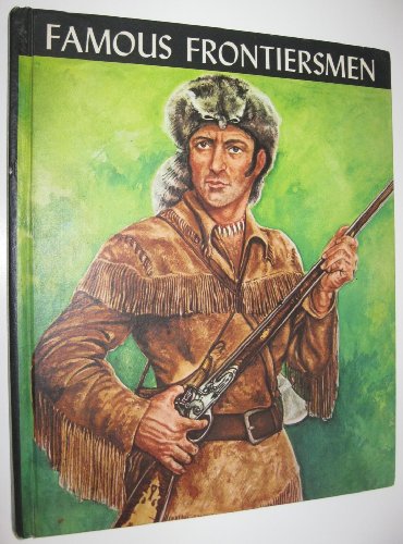 Stock image for Famous frontiersmen, for sale by Library House Internet Sales