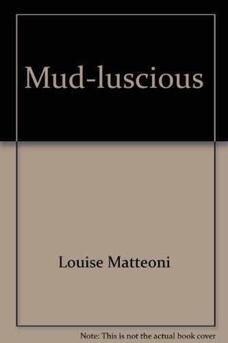 Mud-luscious: [workbook] (Keys to reading) (9780833212009) by Matteoni, Louise