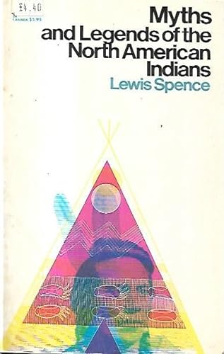 9780833417459: Myths and Legends of the North American Indians (Steinerbooks)