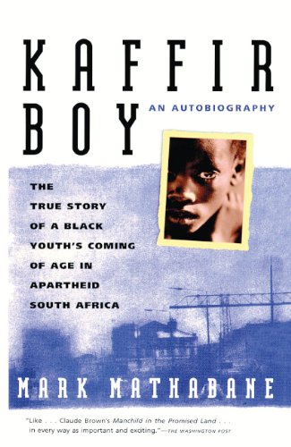 Imagen de archivo de Kaffir Boy : The True Story of A Black Youth's Coming of Age in Apartheid South Africa a la venta por Better World Books