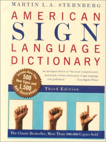 American Sign Language Dictionary (9780833504999) by Martin L.A. Sternberg
