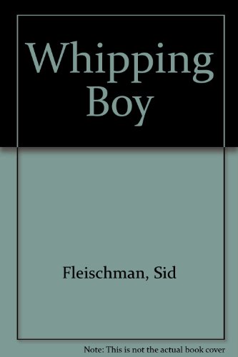 Stock image for The Whipping Boy for sale by SecondSale