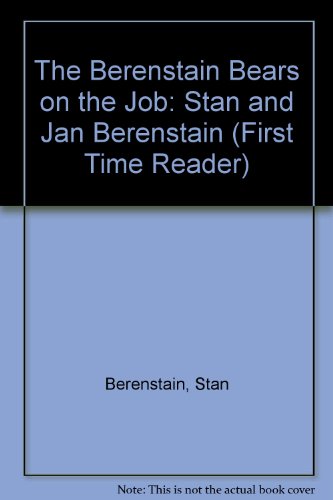 The Berenstain Bears on the Job (9780833506832) by [???]