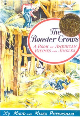 Stock image for The Rooster Crows: A Book of American Rhymes and Jingles for sale by ThriftBooks-Atlanta