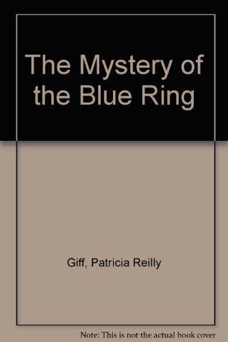 Imagen de archivo de The Mystery of the Blue Ring a la venta por ThriftBooks-Atlanta