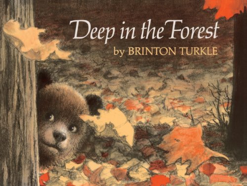 Deep In The Forest (Turtleback School & Library Binding Edition) (9780833507501) by Turkle, Brinton