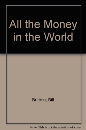 All the Money in the World (9780833512796) by [???]