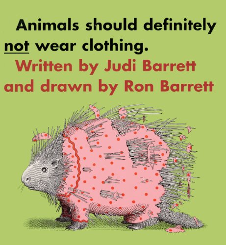 Stock image for Animals Should Definitely Not Wear Clothing for sale by Better World Books