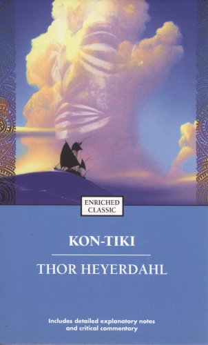 Beispielbild fr Kon-Tiki : Across the Pacific by Raft zum Verkauf von Better World Books