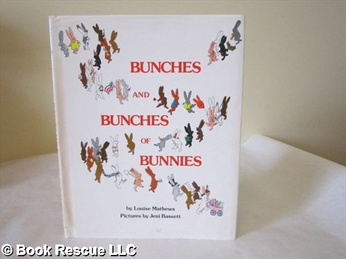 Stock image for Bunches and Bunches of Bunnies for sale by ThriftBooks-Dallas
