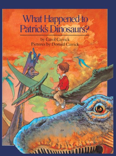 Stock image for What Happened To Patrick's Dinosaurs? (Turtleback School & Library Binding Edition) for sale by Save With Sam