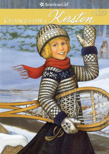 Stock image for Changes for Kirsten: A Winter Story for sale by ThriftBooks-Atlanta