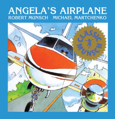 9780833524515: Angela's Airplane (Munsch for Kids)