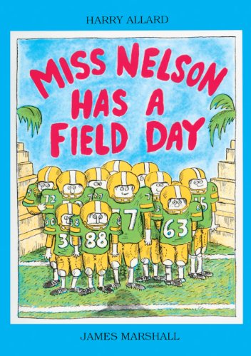 Imagen de archivo de Miss Nelson Has a Field Day a la venta por Better World Books