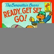 The Berenstain Bears Ready, Get Set, Go! (9780833526434) by [???]