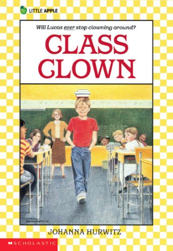 Class Clown (Turtleback School & Library Binding Edition) (9780833526748) by Hurwitz, Johanna