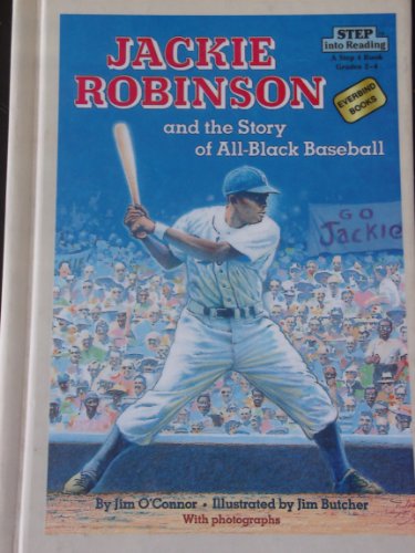 Stock image for Jackie Robinson And The Story Of All-Black Baseball (Turtleback School & Library Binding Edition) (Step Into Reading: A Step 4 Book) for sale by Discover Books