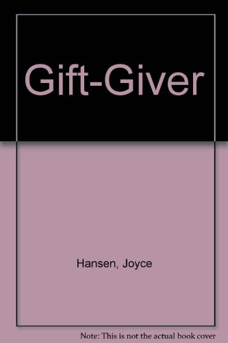 The Gift-Giver (9780833528735) by Joyce Hansen