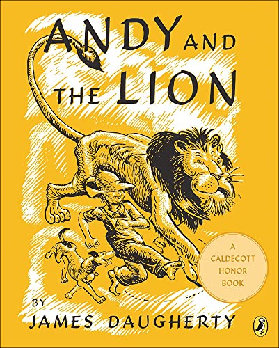 Imagen de archivo de Andy and the Lion : A Tale of Kindness Remembered or the Power of Gratitude a la venta por Better World Books: West