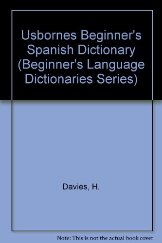 Stock image for Beginner's Spanish Dictionary (Beginner's Language Dictionaries Series) for sale by Bookmans