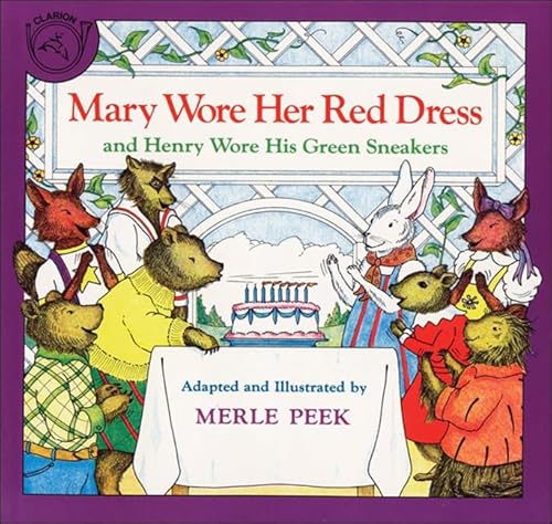 Mary Wore Her Red Dress And Henry Wore His Green Sneakers (Turtleback School & Library Binding Edition) (9780833539847) by Peek, Merle