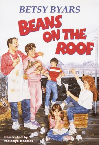 Beans On The Roof (Turtleback School & Library Binding Edition) - Betsy Byars