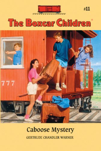 Caboose Mystery - Gertrude Chandler Warner