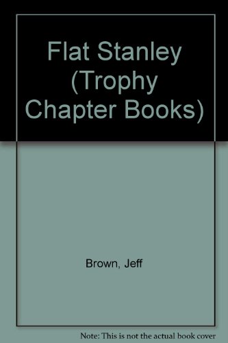 Stock image for Flat Stanley (Trophy Chapter Books) for sale by Bayside Books