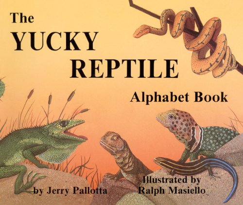 Stock image for The Yucky Reptile Alphabet Book for sale by Better World Books