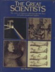 The Great Scientists: Story of Science Told Through the Lives of Twelve Landmark Figures (9780833553782) by [???]