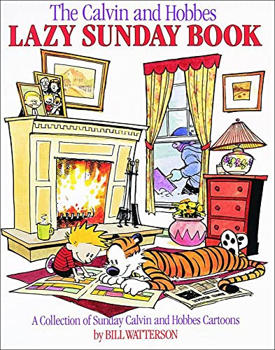 Imagen de archivo de The Calvin And Hobbes Lazy Sunday Book (Turtleback School & Library Binding Edition) a la venta por Ergodebooks